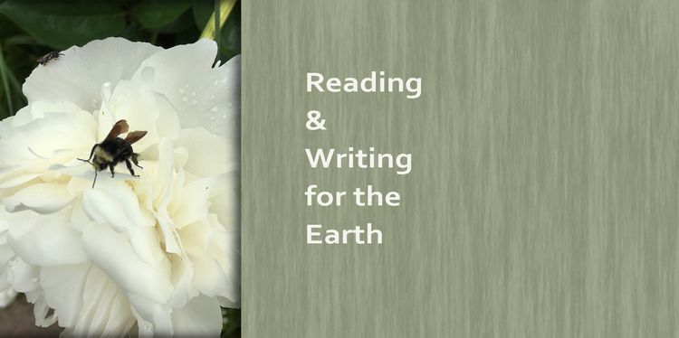 Reading & Writing for the Earth