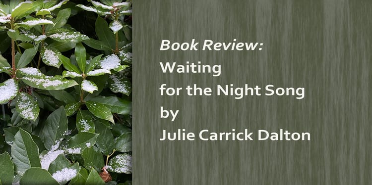 Book Review: Waiting for the Night Song